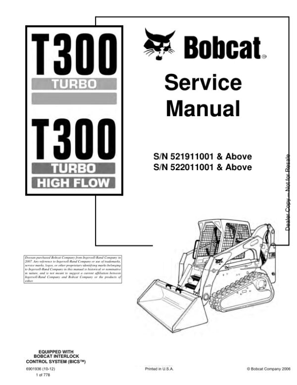 Service manual Bobcat T300 Turbo 521911001 522011001 & Up | 6901936