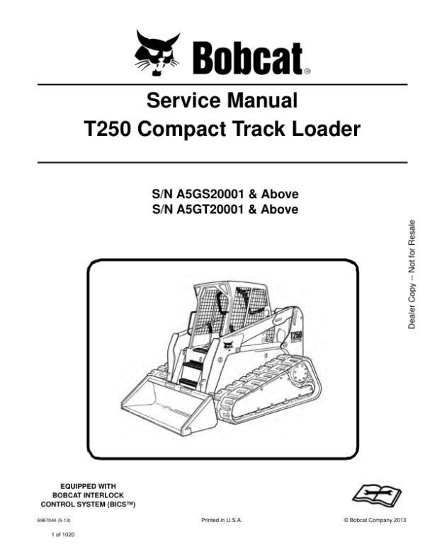 Service manual Bobcat T250 A5GS20001 A5GT20001 & Up | 6987044