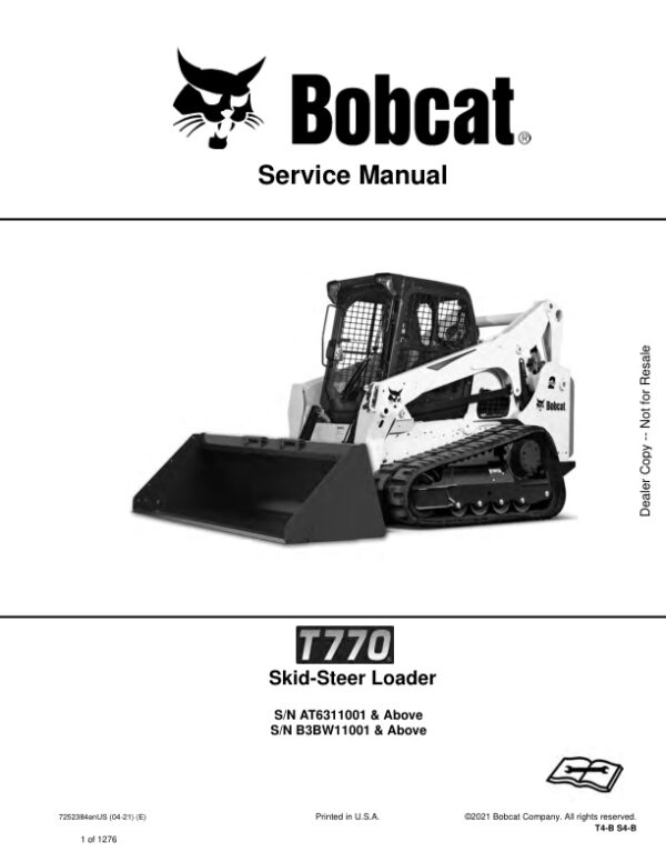 Service manual Bobcat T770 AT6311001 B3BW11001 & Up | 7252384