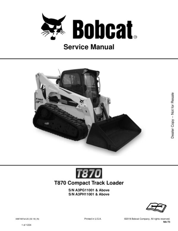 Service manual Bobcat T870 A3PG11001 A3PH11001 & Up | 6987487