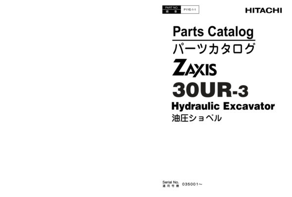 Parts Catalog Hitachi ZX30UR-3 Excavator | P1YE-1-1