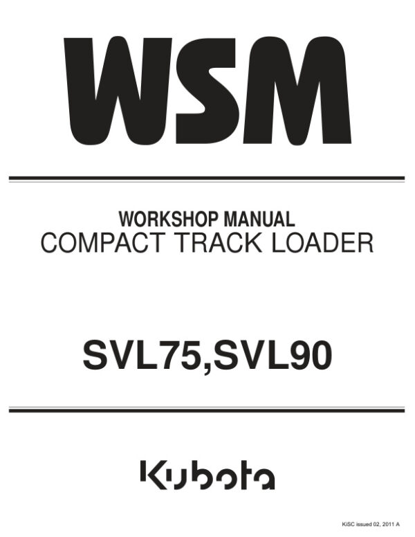 Service manual Kubota SVL75, SVL90 Loader | RY911-20821