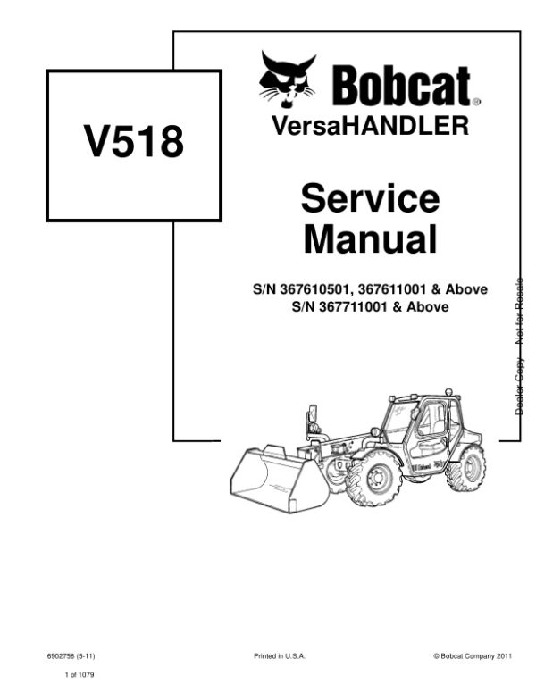 Service manual Bobcat V518 367610501, 367611001, 367711001 & Up | 6902756
