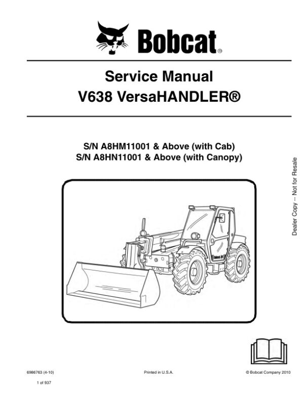 Service manual Bobcat V638 A8HM11001, A8HN11001 & Up | 6986763