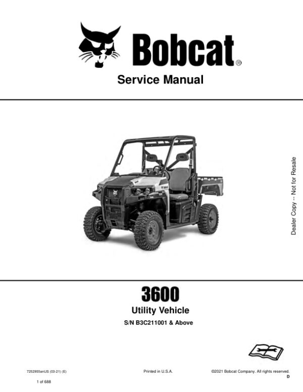 Service manual Bobcat 3600 Utility Vehicle B3C211001 & Up | 7252955