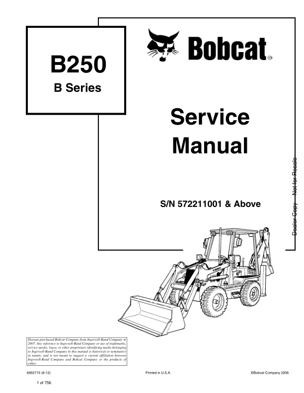 page_1 Service manual Bobcat B250 Backhoe Loader 572211001 & Up | 6902715 (6-12)