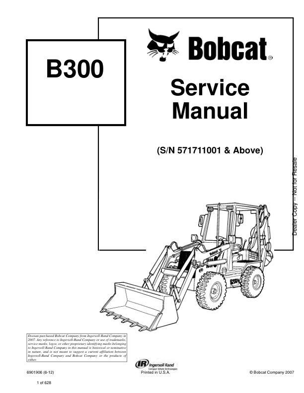 page_1 Service manual Bobcat B300 Backhoe Loader 571711001 & Up | 6901906 (6-12)