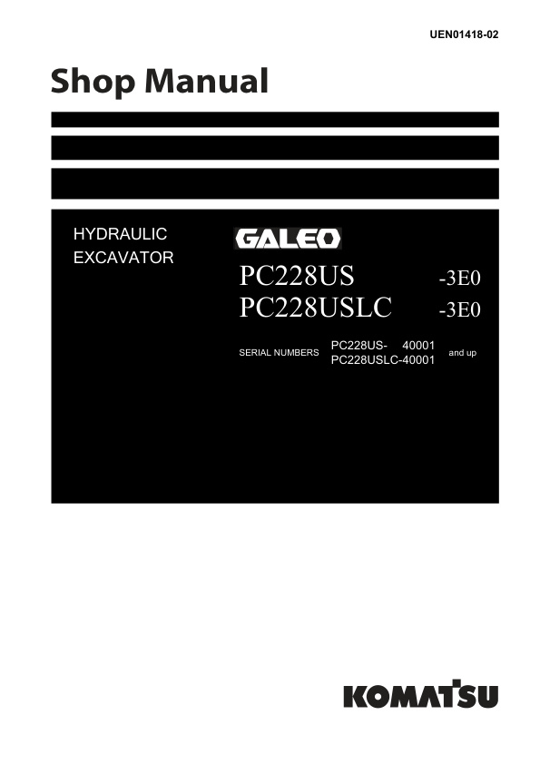 page_1 Service manual Komatsu PC228US-3E0, PC228USLC-3E0 40001 & Up | UEN01418-02