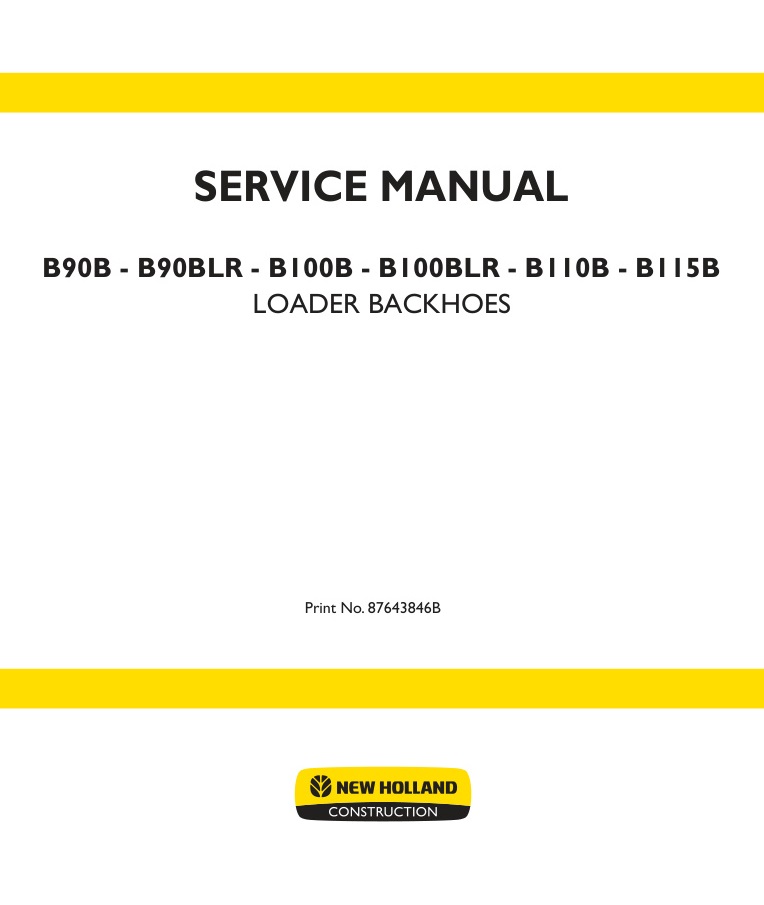 page_1 Service manual New Holland B90B, B90BLR, B100B, B100BLR, B110B, B115B | 87643846B