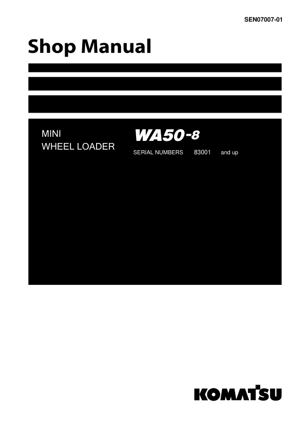 page_1 Service manual Komatsu WA50-8 83001 & Up | SEN07007-01