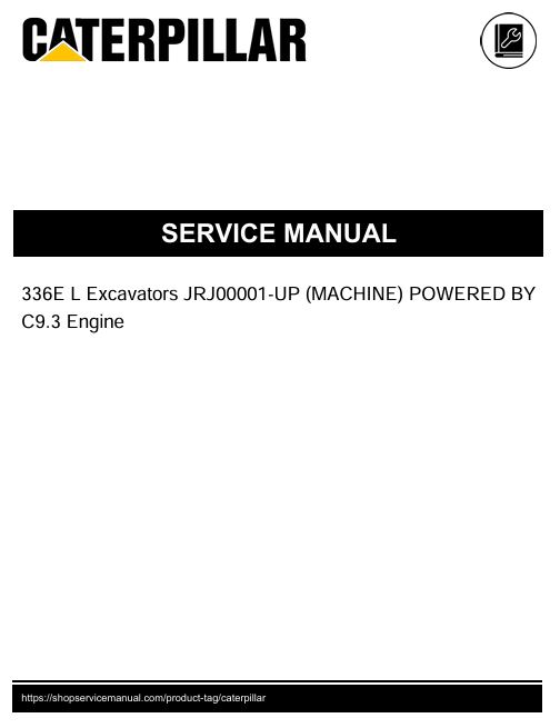 1 Service manual Caterpillar 336E L Excavators with C9.3 Engine | JRJ00001-UP