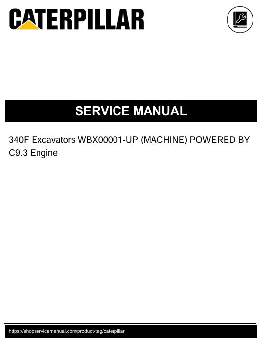1 Service manual Caterpillar 340F Excavators with C9.3 Engine | WBX00001-UP