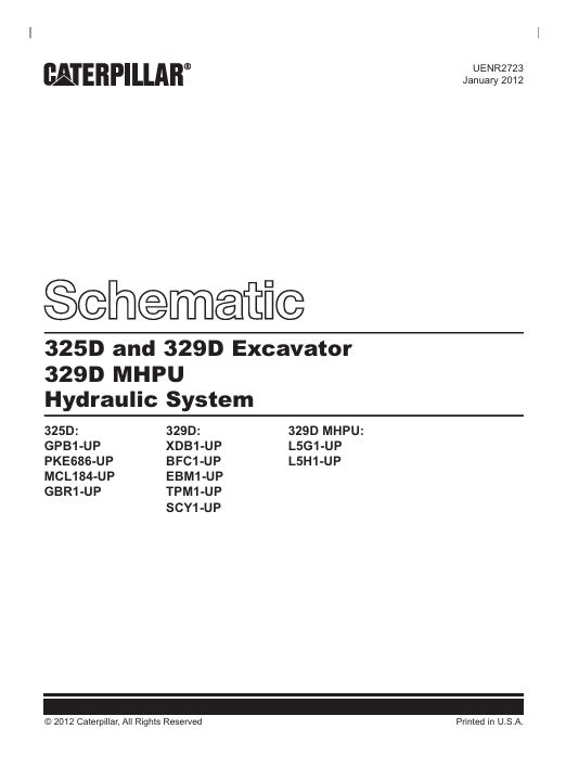1 Schematic Caterpillar 325D and 329D Excavator 329D MHPU Hydraulic System | UENR2723-00