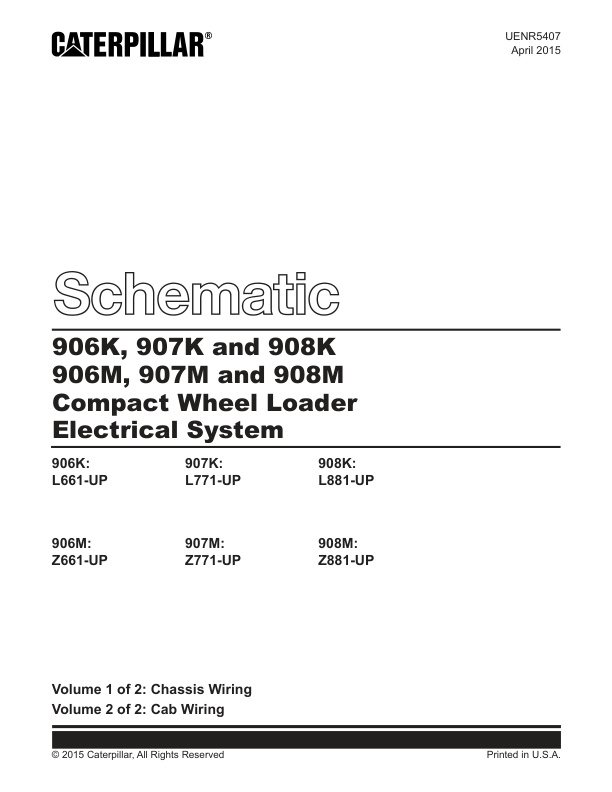 page_3 Schematic Caterpillar 906K, 907K and 908K 906M, 907M and 908M Compact Wheel Loader Electrical System | UENR5407-00
