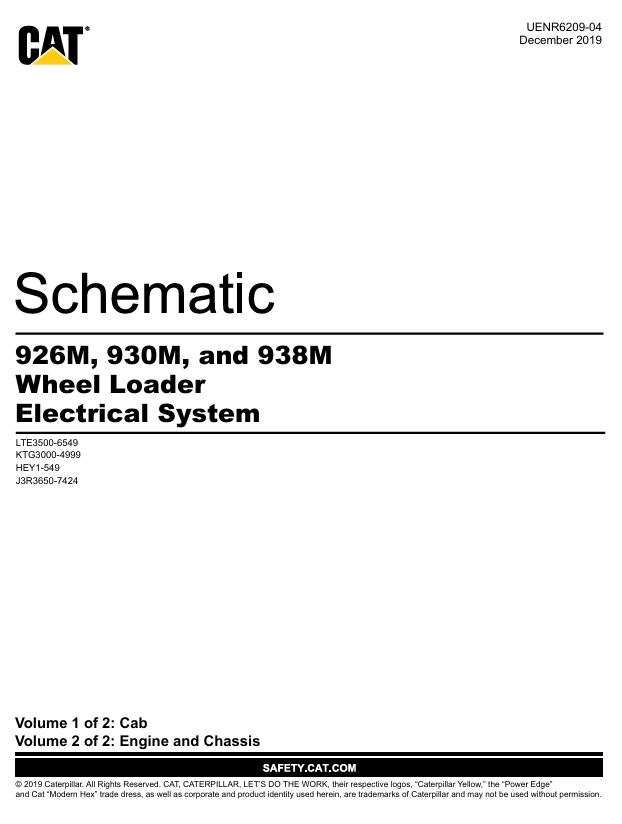 1 Schematic Caterpillar 926M, 930M & 938M Wheel Loader Electrical System | UENR6209-04